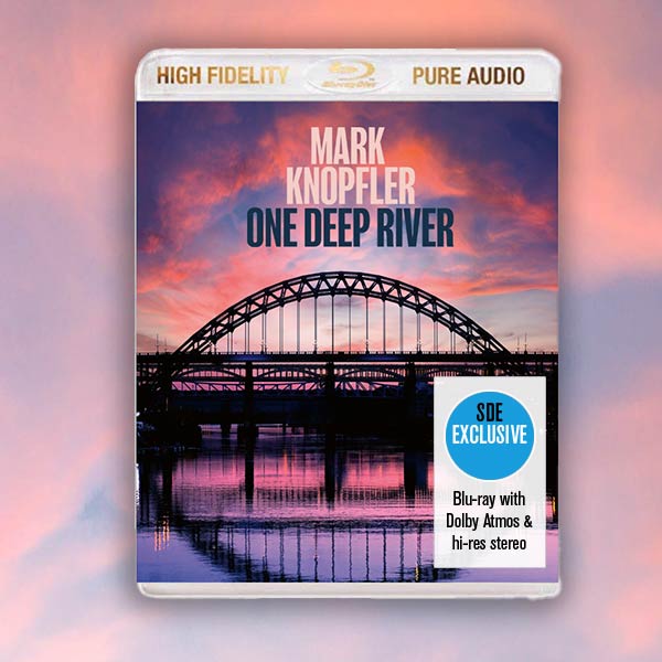 Mark Knopfler / One Deep River SDE-exclusive blu-ray audio with Dolby Atmos Mix