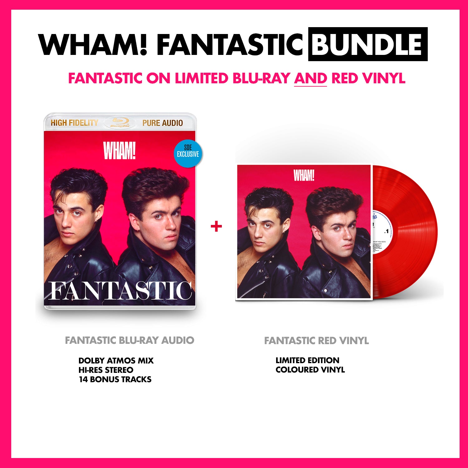 Wham! / Fantastic BUNDLE: SDE-exclusive blu-ray audio and white vinyl LP