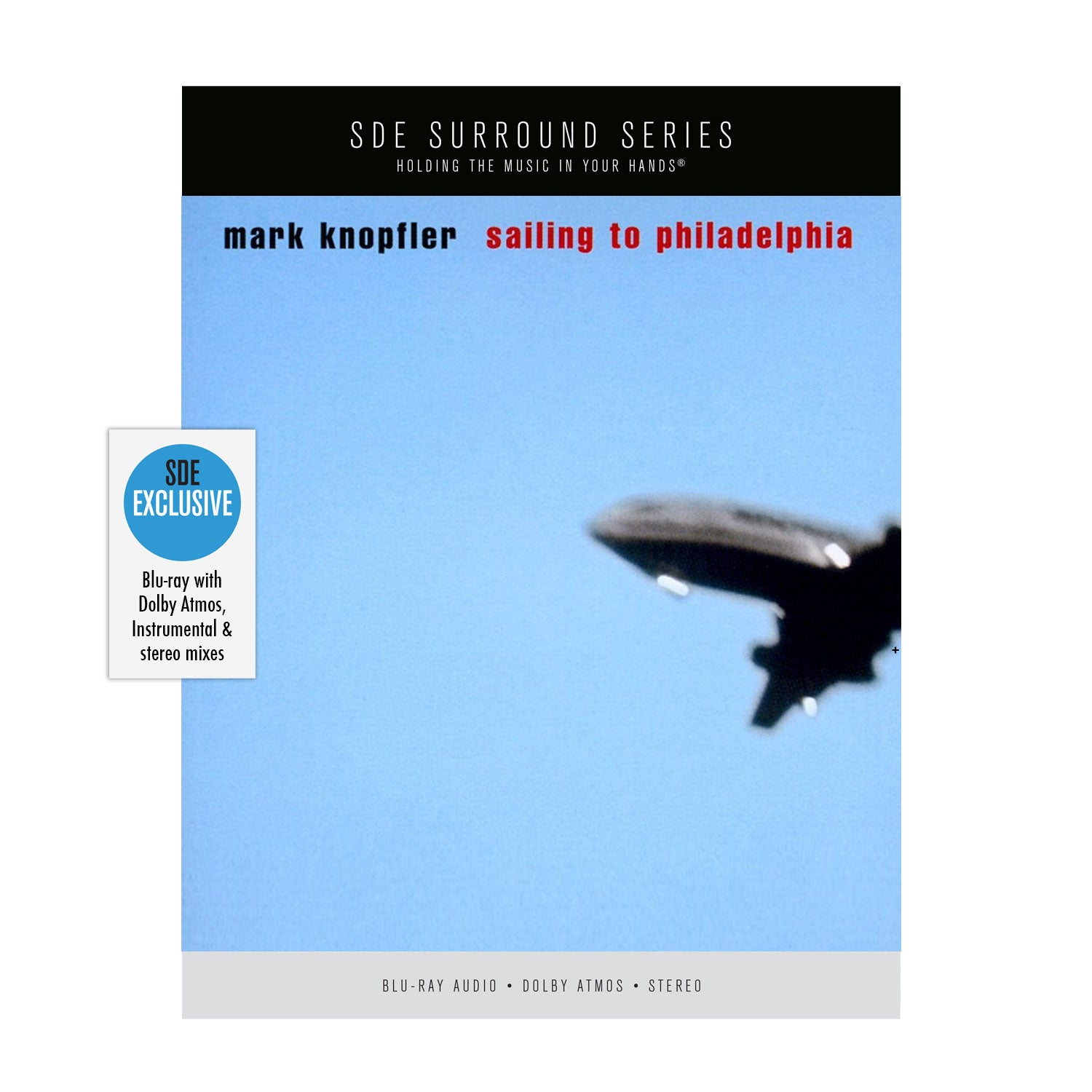 Mark Knopfler / Sailing to Philadelphia 25th anniversary SDE exclusive blu-ray audio