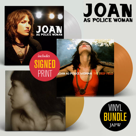 Joan As Police Woman BUNDLE / Real Life + To Survive + The Deep Field on limited coloured vinyl with SIGNED print