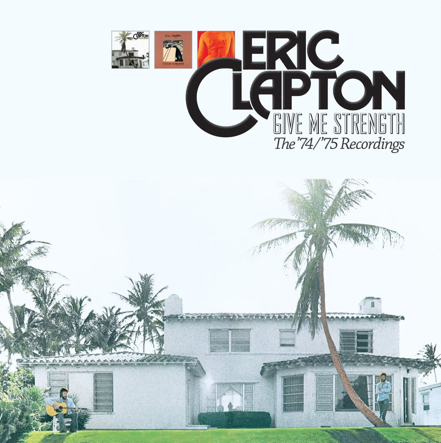 Eric Clapton / Give Me Strength The '74/'75 Recordings Box Set