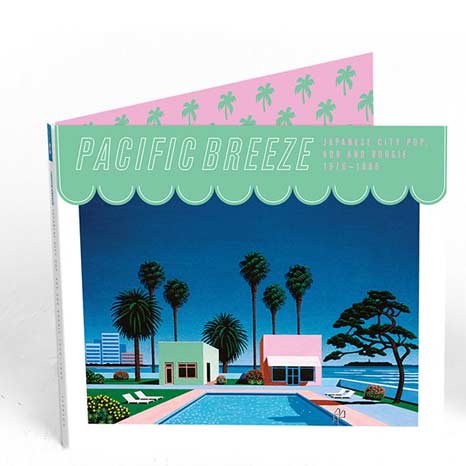 Pacific Breeze: Japanese City Pop, AOR & Boogie 1976-1986 / 2LP+CD BUNDLE