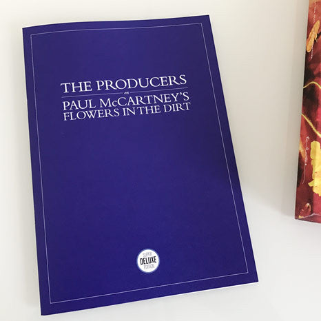 The Producers: On Paul McCartney's Flowers in the Dirt - Limited edition keepsake booklet #1