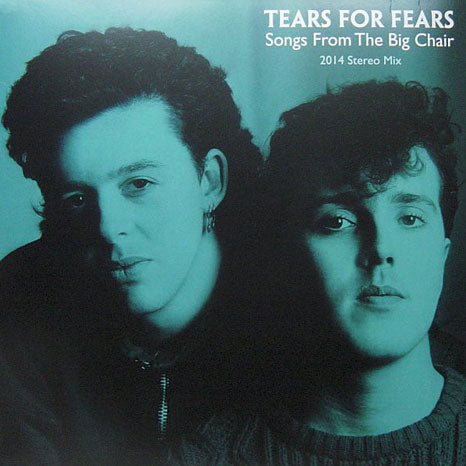 Tears For Fears / Songs From The Big Chair - 2014 Stereo Mix Vinyl LP